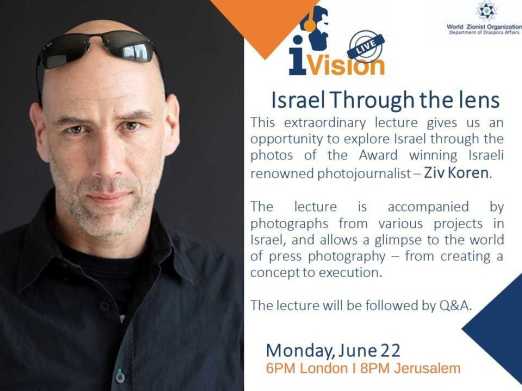 MONDAY Israel through the lens